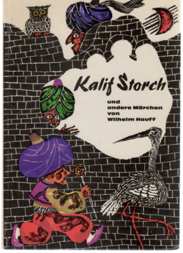 Barbara Gehrts - Kalif Storch und andere Märchen