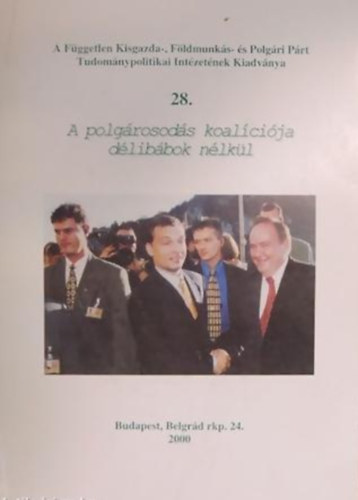 A polg�rosod�s koal�ci�ja d�lib�bok n�lk�l