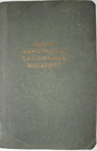 Szent Margitsziget Gy�gyf�rd�