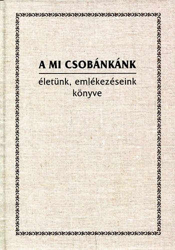Podis�k Mih�ly - A mi Csob�nk�nk