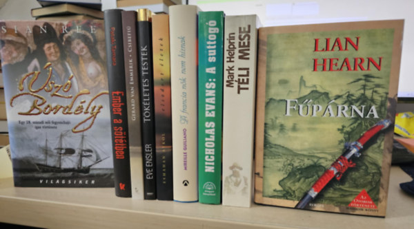 Sian Rees, Pataki Tamara, Gerard van Emmerik, Eve Ensler, Esmahan Aykol, Mireille Guiliano, Nicholas Evans, Mark Helprin, Lian Hearn - 9db regény, KÖNYVMENTŐ AJÁNLAT: Úszó bordély+ Ember a sötétben+ Csibefiú+ Tökéletes testek+ Elsodort életek+ A francia nők nem híznak+ A suttogó+ Téli mese+ Fűpárna