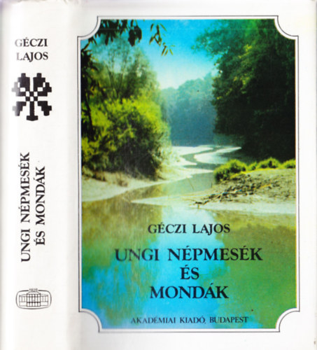 G�czi Lajos - Ungi n�pmes�k �s mond�k