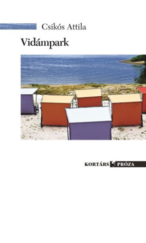 Csikós Attila - Vidámpark