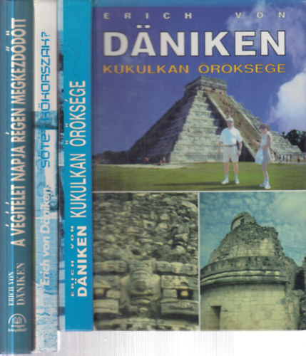 Erich von Daniken - 3 db. "ősi idegenek" kötet (Kukulkan öröksége + Sötét kőkorszak? + A végítélet napja régen megkezdődött)