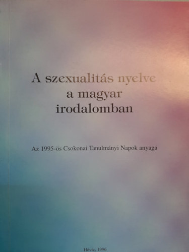 Andr�s S�ndor - A szexualit�s nyelve a magyar irodalomban