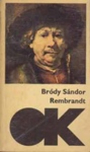 Brdy Sndor - Rembrandt (Brdy)