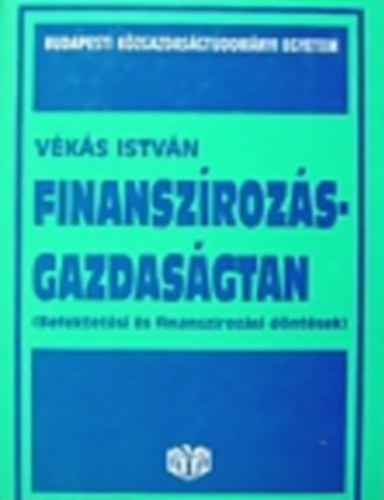 V�k�s Istv�n - Finansz�roz�s-gazdas�gtan