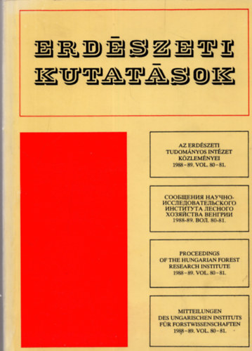Erdszeti kutatsok - Az erdszeti tudomnyos intzet kzlemnyei 1988-89. vol. 80-81.