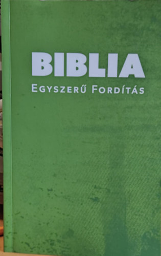 Biblia kpekkel - Egyszer fordts