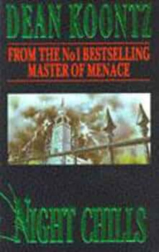 Dean R. Koontz - Night chills