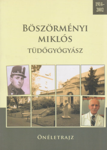 Böszörményi Miklós tüdőgyógyász önéletrajza