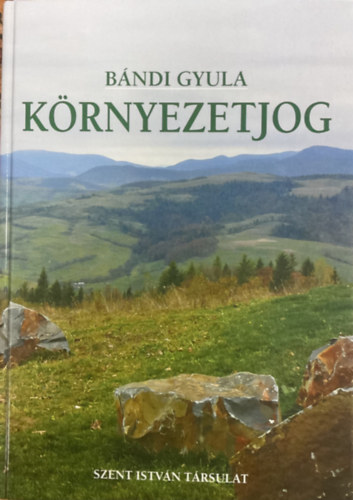 B�ndi Gyula - K�rnyezetjog
