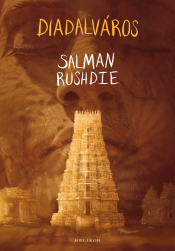 Salman Rushdie - Diadalv�ros