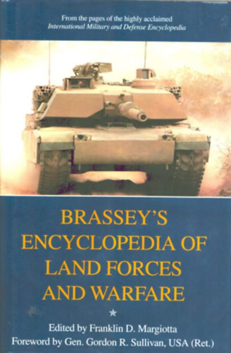 Franklin D. Margiotta - Brassey's Encyclopedia of Land Forces and Warfare