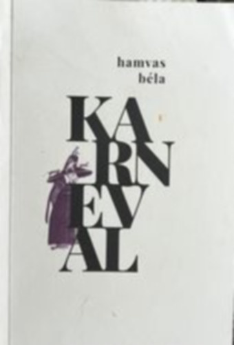 Hamvas Bla - Hamvas Bla: Karneval V