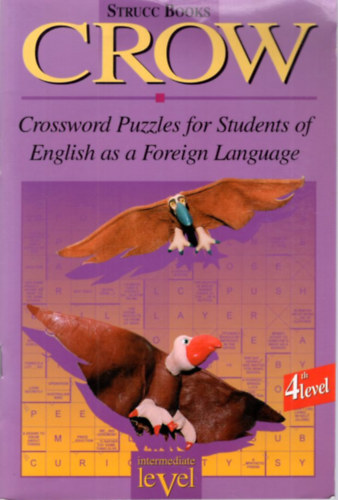 Crow - Crossword Puzzles for students of English as a Foreign Language ( Strucc Books )