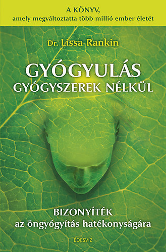Dr. Lissa Rankin - Gygyuls gygyszerek nlkl