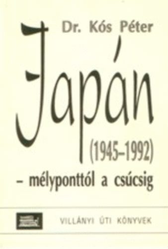 Dr. Ks Pter - Japn - mlyponttl a cscsig (1945-1992)