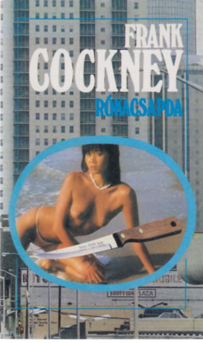 Lrincz L. Lszl - Rkacsapda (Frank Cockney)