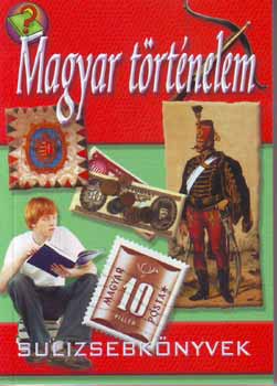Magyar t�rt�nelem - Sulizsebk�nyvek