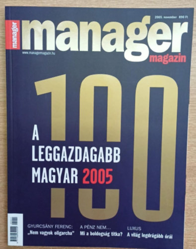 Mong Attila  (f�szerk.) - Manager magazin 2005. november