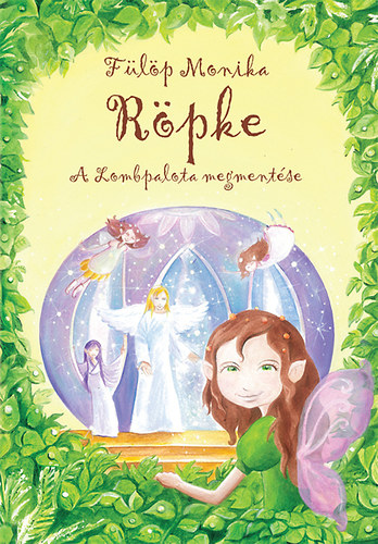 Flp Mnika - Rpke - A Lombpalota megmentse