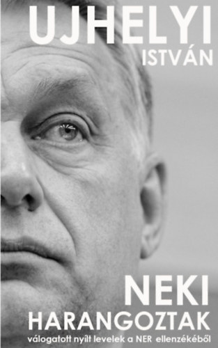 Ujhelyi Istv�n - Neki harangoztak