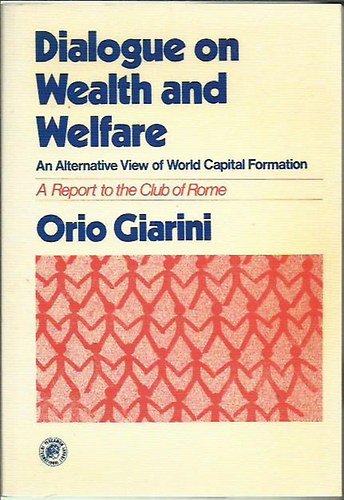 Orio Giarni - Dialogue on Wealth and Welfare