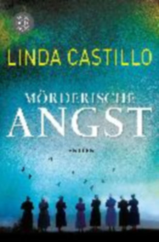 Linda Castillo - Mrderische Angst