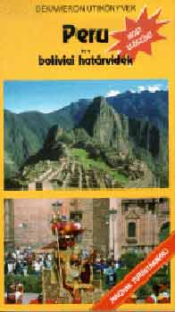 Gyarmati J�nos - Peru �s a bol�viai hat�rvid�k