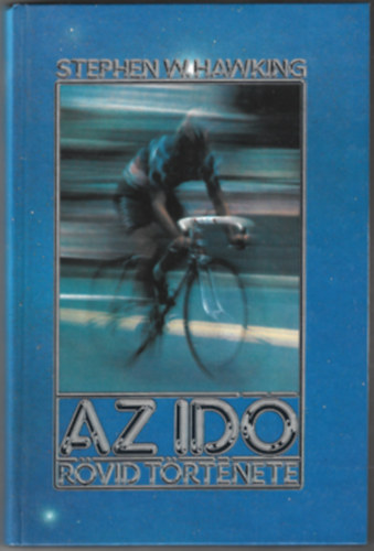 Stephen Hawking - Az idő rövid története