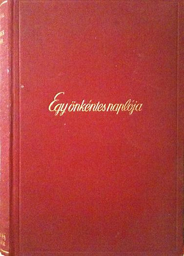 Farkas P�l - Egy �nk�ntes napl�ja