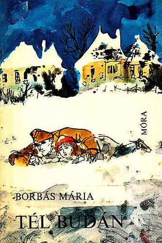 Borbs Mria - Tl Budn