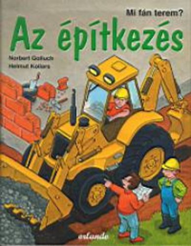 Golluch-Kollars - Az ptkezsen - Mi fn terem?