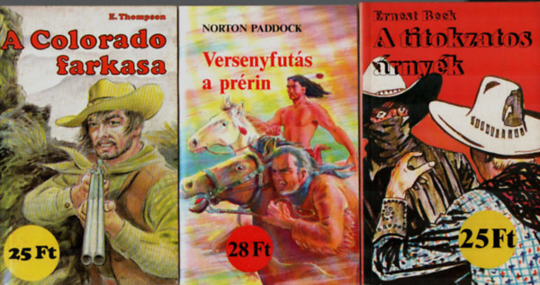 Ernest Beck, C. Wreen, O. Wood, E. Thompson Norton Paddock - 5 db Vadnyugati trtnetek: Vadnyugat rdge, Az larcos fantom, A titokzatos rnyk, Versenyfuts a prrin, A Colorado farkas.