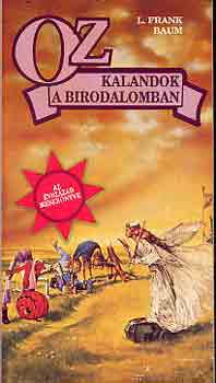 L. Frank Baum - Kalandok a birodalomban