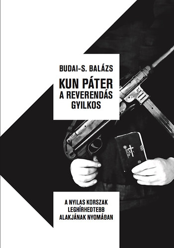 Budai-S. Bal�zs - Kun P�ter a reverend�s gyilkos