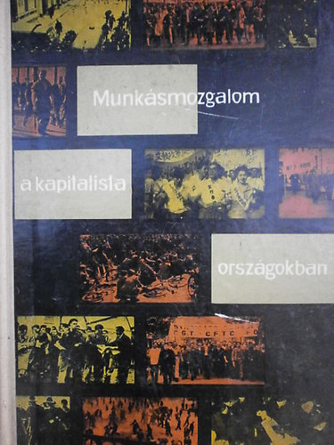 Munk�smozgalom a kapitalista orsz�gokban