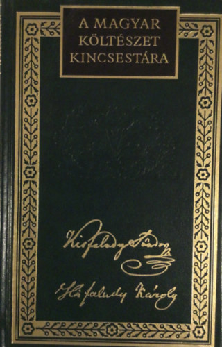 Kisfaludy S�ndor �s K�roly - Kisfaludy S�ndor �s Kisfaludy K�roly v�logatott k�ltem�nyei