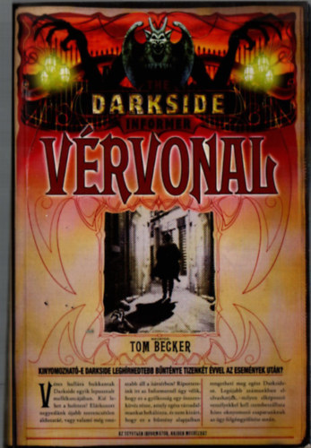 Tom Becker - Darkside: V�rvonal