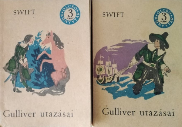 Jonathan Swfit - Gulliver utazásai I-II.