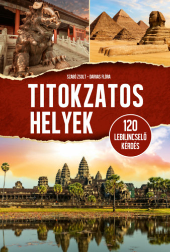 Darvas Flóra Szabó Zsolt - Titokzatos helyek