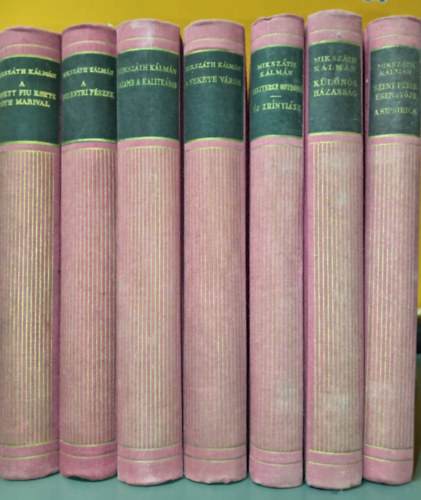 Miksz�th K�lm�n - Aranyk�nyvt�r sorozat (Miksz�th K�lm�n) Szent P�ter eserny�je - A sipsirica / K�l�n�s h�zass�g / Beszterce ostroma - �j Zr�nyi�sz / A fekete v�ros / Galamb a kalitk�ban / A dzsentri f�szek / Noszty fi� esete T�th Marival