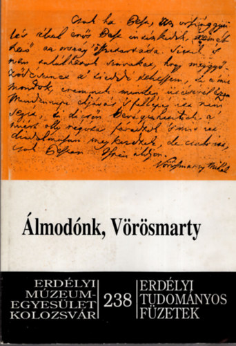 Egyed Emese  (szerk.) - lmodnk, Vrsmarty