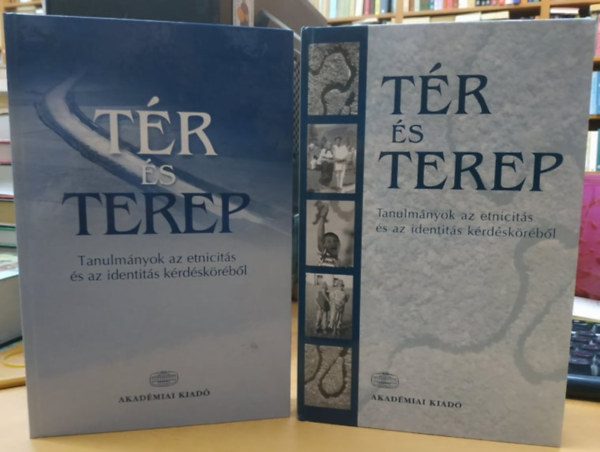 Szarka Lszl  (szerk.) Kovcs Nra (szerk.) - Tr s terep: Tanulmnyok az etnicits s az identits krdskrbl I-II.