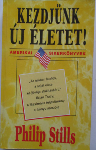 Philip Stills - Kezdj�nk �j �letet!