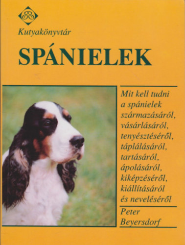 Peter Beyersdorf - Spnielek (Kutyaknyvtr)