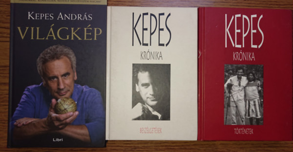 Kepes András - 3 kötet Kepes Andrástól: Krónika - történetek, Krónika - beszélgetések, Világkép