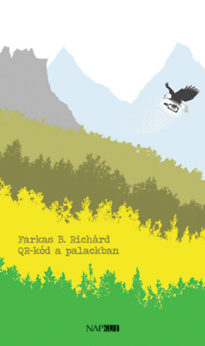 Farkas B. Richárd - QR-kód a palackban