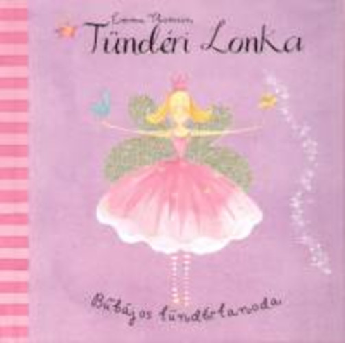 Emma Thomson - Tndri Lonka - Bbjos tndrtanoda